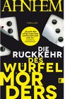 Buchcover Die Rückkehr des Würfelmörders / Fabian Risk Bd.5