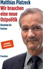 Buchcover Wir brauchen eine neue Ostpolitik