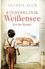 Buchcover Zeit der Wunder / Kinderklinik Weißensee Bd.1