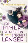 Buchcover Für immer und noch ein bisschen länger