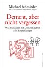 Buchcover Dement, aber nicht vergessen