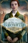 Buchcover Die Hafenärztin. Ein Leben für das Recht auf Liebe (Hafenärztin 3)