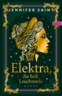 Buchcover Elektra, die hell Leuchtende