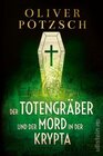 Buchcover Der Totengräber und der Mord in der Krypta