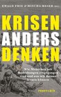 Buchcover Krisen anders denken: Wie Menschen mit Bedrohungen umgegangen sind und was wir daraus lernen können | Neue Perspektiven 