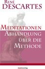 Buchcover Meditationen / Abhandlung über die Methode