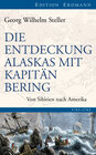 Buchcover Die Entdeckung Alaskas mit Kapitän Bering