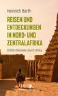 Buchcover Reisen und Entdeckungen in Nord- und Zentralafrika