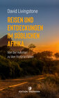 Buchcover Reisen und Entdeckungen im südlichen Afrika