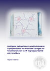 Buchcover Intelligente Hydrogele durch strahleninduzierte Copolymerisation von mizellaren Lösungen aus Tensidmonomeren und N-Isopr