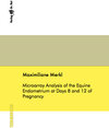 Buchcover Microarray Analysis of the Equine Endometrium at Days 8 and 12 of Pregnancy