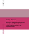 Buchcover Analyse zur verbesserten energetischen Integration einer Postcombustion Carbon Capture Wäsche in den Kraftwerksprozess