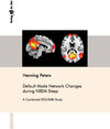 Buchcover Default Mode Network Changes during NREM Sleep – a Combined EEG/fMRI Study