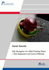 Buchcover Safe Navigation of a Wall-Climbing Robot - Risk Assessment and Control Methods