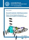 Buchcover Dynamik elastischer Mehrkörpersysteme - Theorie, Entwurf, Regelung, Messung und Validierung am Beispiel von Windenergiea