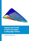 Buchcover Analysis and Control of Partly-Developed Leading-Edge Vortices