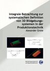 Buchcover Integrale Betrachtung zur systematischen Definition von 3D Bildgebungssystemen in der Produktionstechnik