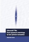 Buchcover Ultracold 87Rb: from quantum metrology to two-photon ionization