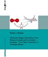 Buchcover Chemical Oxygen Generation From Peroxo-Compounds For Aviation Purposes - From Basic Chemistry To Prototype Design