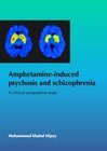 Buchcover Amphetamine-induced psychosis and schizophrenia: A clinical comparative study