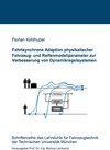 Buchcover Fahrtsynchrone Adaption physikalischer Fahrzeug- und Reifenmodellparameter zur Verbesserung von Dynamikregelsystemen