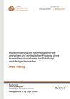 Buchcover Implementierung der Nachhaltigkeit in die operativen und strategischen Prozesse eines Immobilienunternehmens zur Schaffu