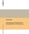 Buchcover Untersuchung der Abscheidung von Kohlenstoffdioxid mit Alkanolaminen