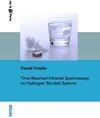 Buchcover Time-Resolved Infrared Spectroscopy on Hydrogen Bonded Systems