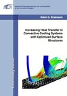 Buchcover Increasing Heat Transfer in Convective Cooling Systems with Optimized Surface Structures