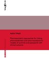 Buchcover Pharmacometric approaches for linking pharmacokinetic and pharmacodynamic models of sunitinib and pazopanib with clinica