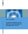 Buchcover Numerische Modellierung des selektiven Laserschmelzens der Titanlegierung Ti-6Al-4V