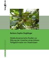 Buchcover Molekularsensorische Studien zur Klärung der Ursachen eines bitteren Fehlgeschmacks von Haselnüssen