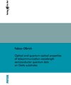 Buchcover Optical and quantum-optical properties of telecommunication-wavelength semiconductor quantum dots on GaAs substrates