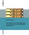 Buchcover Indium-Gallium-Zink-Oxid-Bauelemente für die Anwendung in der großflächigen Mikroelektronik