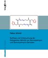 Buchcover Synthese und Untersuchung der biologischen Aktivität von Samroiyotmycin und Samroiyotmycin-Derivaten
