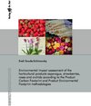 Buchcover Environmental impact assessment of the horticultural products asparagus, strawberries, roses and orchids according to th