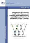 Buchcover Application of the Transient Heat Transfer Measurement Technique Using Thermochromic Liquid Crystals in Networks of Inte