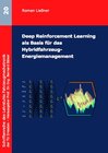 Buchcover Deep Reinforcement Learning als Basis für das Hybridfahrzeug-Energiemanagement