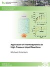 Buchcover Application of Thermodynamics to High-Pressure Liquid Reactions