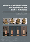 Buchcover Practical 3D Reconstruction of Non-Rigid Objects and Surface Reflectance