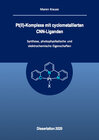 Buchcover Pt(II)-Komplexe mit cyclometallierten CNN-Liganden - Synthese, photophysikalische und elektrochemische Eigenschaften