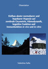 Buchcover Einfluss akuter normobarer und hypobarer Hypoxie auf zerebrale Oxymetrie, Hämodynamik, kognitive Funktion und Immunfunkt