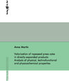 Buchcover Valorization of rapeseed press cake in directly-expanded products: Analysis of physical, technofunctional and physicoche