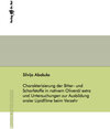 Buchcover Charakterisierung der Bitter- und Scharfstoffe in nativem Olivenöl extra und Untersuchungen zur Ausbildung oraler Lipidf
