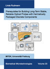 Buchcover Prerequisites for Building Long-Term Stable, Reliable Optical Probes with Hermetically Packaged Discrete Components