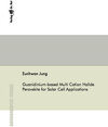 Buchcover Guanidinium-based Multi Cation Halide Perovskite for Solar Cell Applications