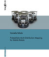 Buchcover Probabilistic Multi-Distribution Mapping for Mobile Robots