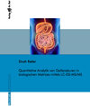 Buchcover Quantitative Analytik von Gallensäuren in biologischen Matrices mittels LC-ESI-MS/MS