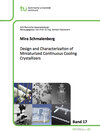Buchcover Design and Characterization of Miniaturized Continuous Cooling Crystallizers