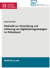 Buchcover Methodik zur Entwicklung und Initiierung von Digitalisierungsstrategien im Mittelstand